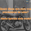 Quem disse que para voar precisamos de asas? 

basta apenas uma moto!
